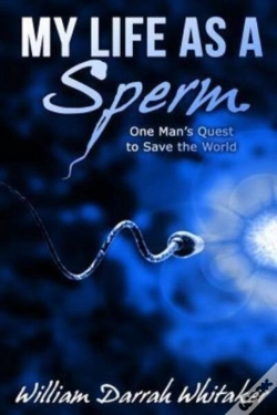 Capa do artigo My Life As A Sperm