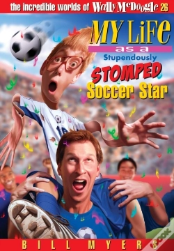 Capa do artigo My Life As A Stupendously Stomped Soccer Star
