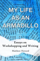 My Life As An Armadillo
