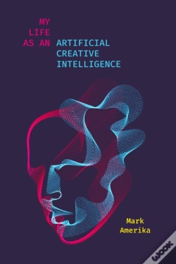 Capa do artigo My Life As An Artificial Creative Intelligence