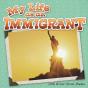 My Life As An Immigrant - Preview