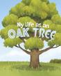 My Life As An Oak Tree - Preview