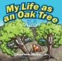 My Life As An Oak Tree - Preview