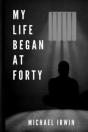 My Life Began At Forty - Preview