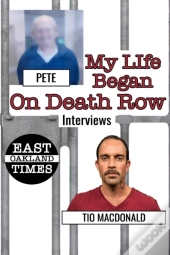 My Life Began On Death Row