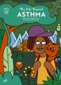 My Life Beyond Asthma - Preview