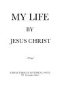 My Life By Jesus Christ - Preview