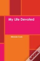 My Life Devoted