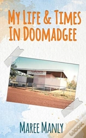 Capa do artigo My Life & Times In Doomadgee