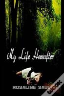 My Life Hereafter