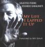 My Life, I Lapped It Up - Preview