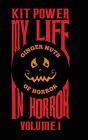 My Life In Horror Volume One - Preview
