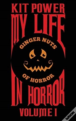 Capa do artigo My Life In Horror Volume One