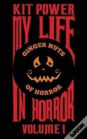 Capa do artigo My Life In Horror Volume One