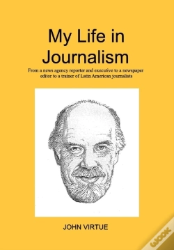 Capa do artigo My Life In Journalism