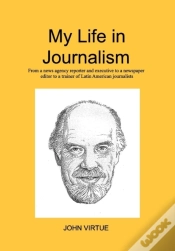 Capa do artigo My Life In Journalism