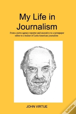 Capa do artigo My Life In Journalism