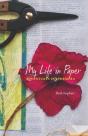 My Life In Paper - Preview