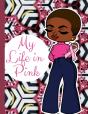 My Life In Pink - Preview