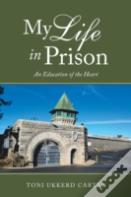 My Life In Prison