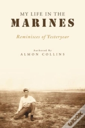 My Life In The Marines