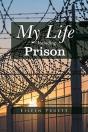 My Life Including Prison - Preview