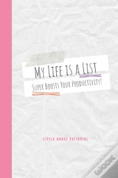 My Life Is A List