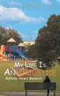 My Life Is An Injustice - Preview