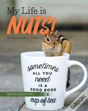 My Life Is Nuts!