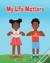 My Life Matters