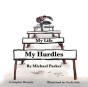 My Life, My Hurdles - Preview
