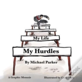 My Life, My Hurdles