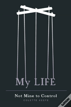 Capa do artigo My Life - Not Mine To Control