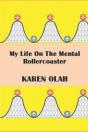 My Life On The Mental Rollercoaster - Preview
