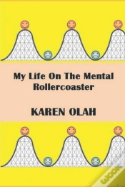 Capa do artigo My Life On The Mental Rollercoaster