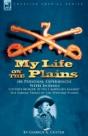 My Life On The Plains Or Personal Experi - Preview