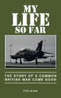 My Life So Far - Preview