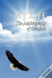 Capa do artigo My Life: The Autobiography Of Geronimo