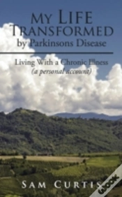 Capa do artigo My Life Transformed By Parkinsons Disease