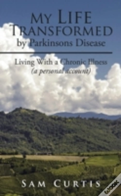 Capa do artigo My Life Transformed By Parkinsons Disease