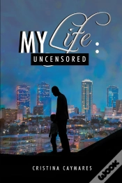 Capa do artigo My Life: Uncensored