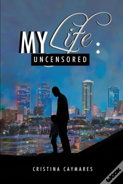 Capa do artigo My Life: Uncensored