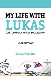 Capa do artigo My Life With Lukas (On Topanga Canyon Boulevard)