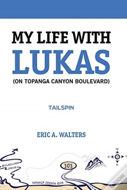 Capa do artigo My Life With Lukas (On Topanga Canyon Boulevard)