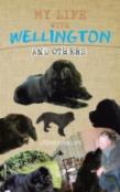 My Life With Wellington