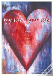 My Life, Your Life