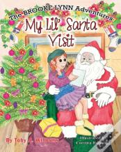 My Lil' Santa Visit