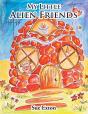 My Little Alien Friends - Preview