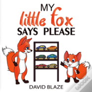 My Little Fox Says Please