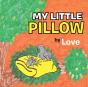 My Little Pillow - Preview